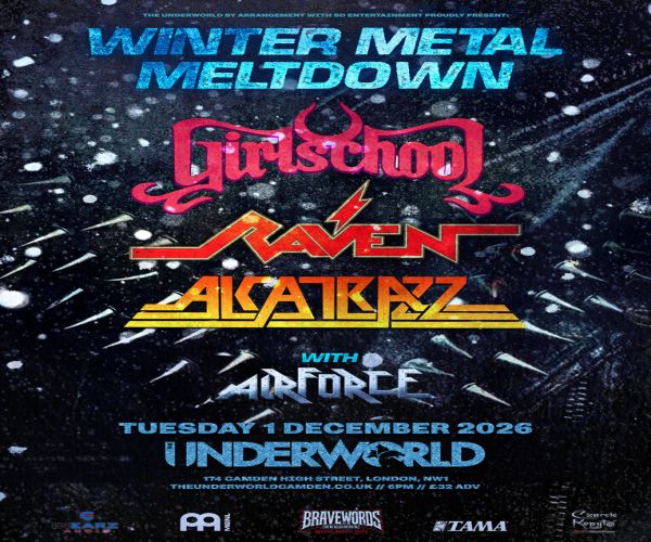 GIRLSCHOOL x RAVEN x ALCATRAZZ at The Underworld - London — event image